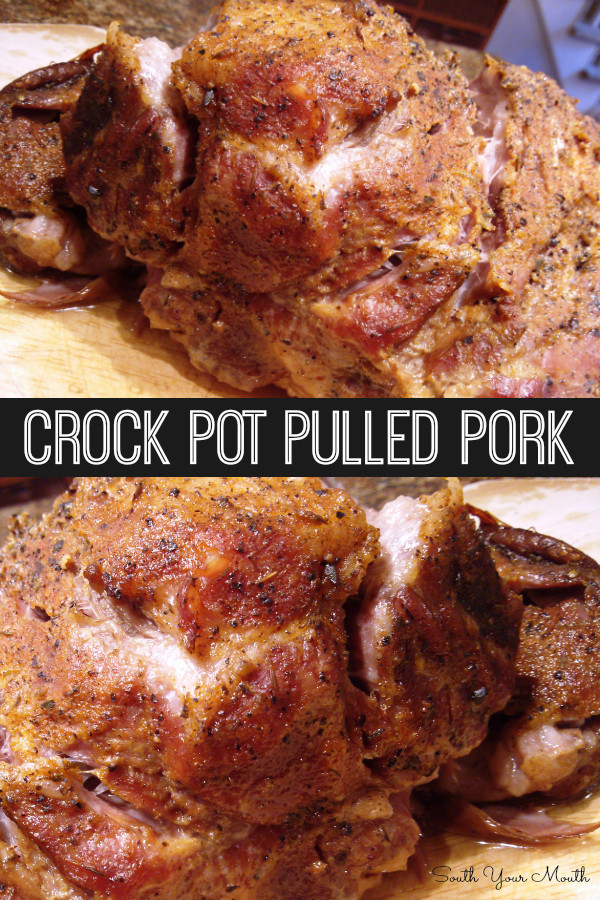 Bbq Pork Shoulder Crock Pot
 South Your Mouth Crock Pot Pulled Pork