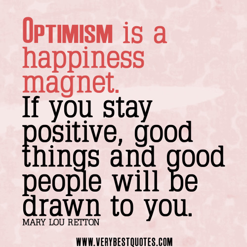Be Positive Quotes
 Stay Positive – ficialNnamdi BLOG