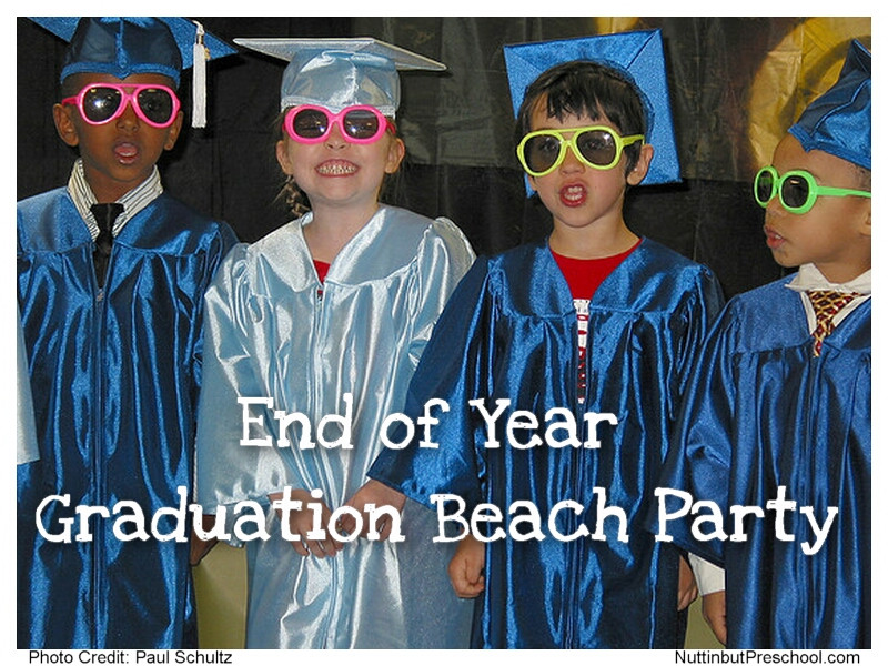Beach Party Ideas For Preschoolers
 End of Year Beach Party Preschool Graduation Idea