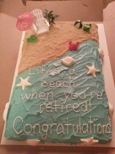 Beach Themed Retirement Party Ideas
 Beach themed retirement cake