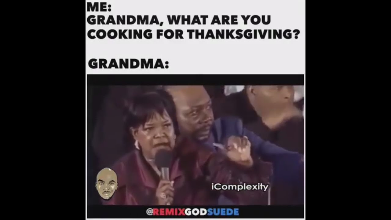 Beans Greens Potatoes
 10 Hours of Grandma Thanksgiving Rap Song "Beans Greens