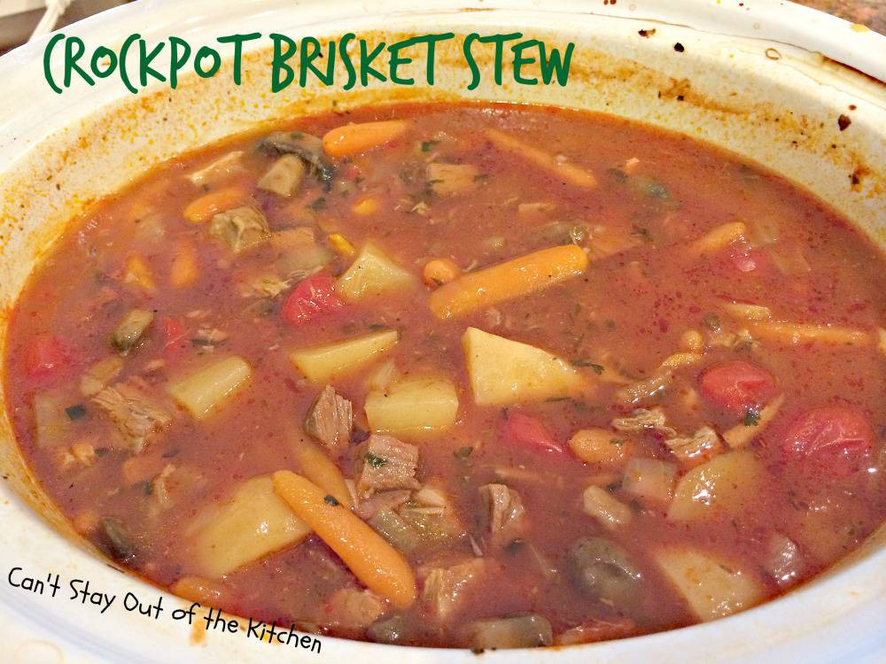 Beef Brisket Stew
 Crockpot Brisket Stew Can t Stay Out of the Kitchen