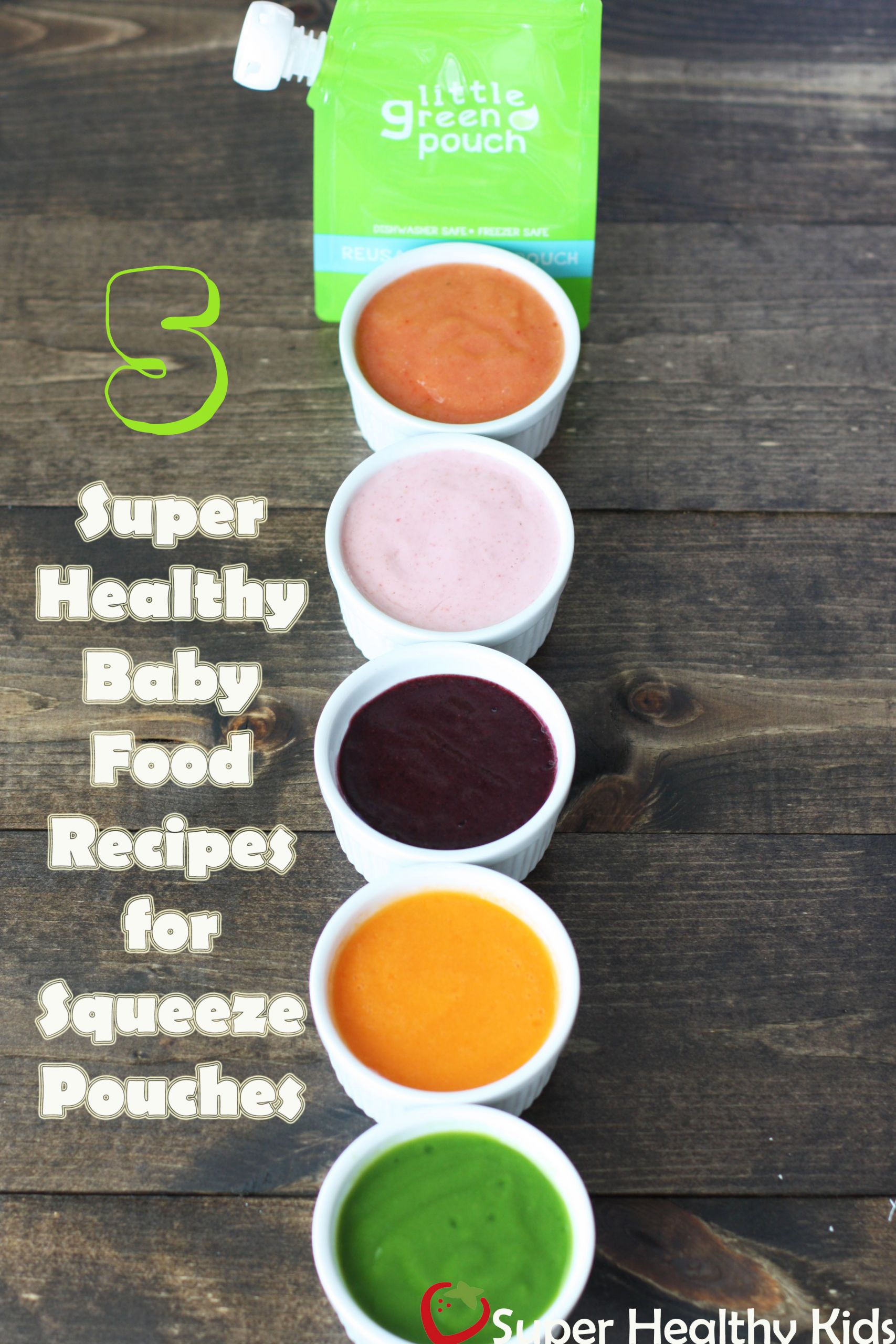 Best Baby Food Recipe Book
 5 Super Healthy Baby Food Recipes for Squeeze Pouches