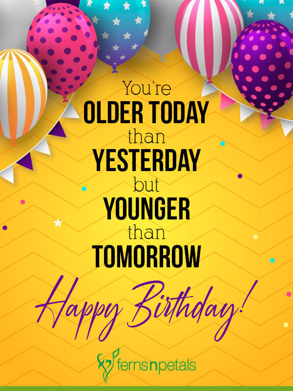 Best Birthday Quotes Ever
 30 Best Happy Birthday Wishes Quotes & Messages Ferns