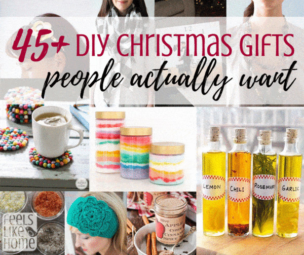 Best DIY Gifts
 45 Amazing DIY Christmas Gifts That People Actually Want