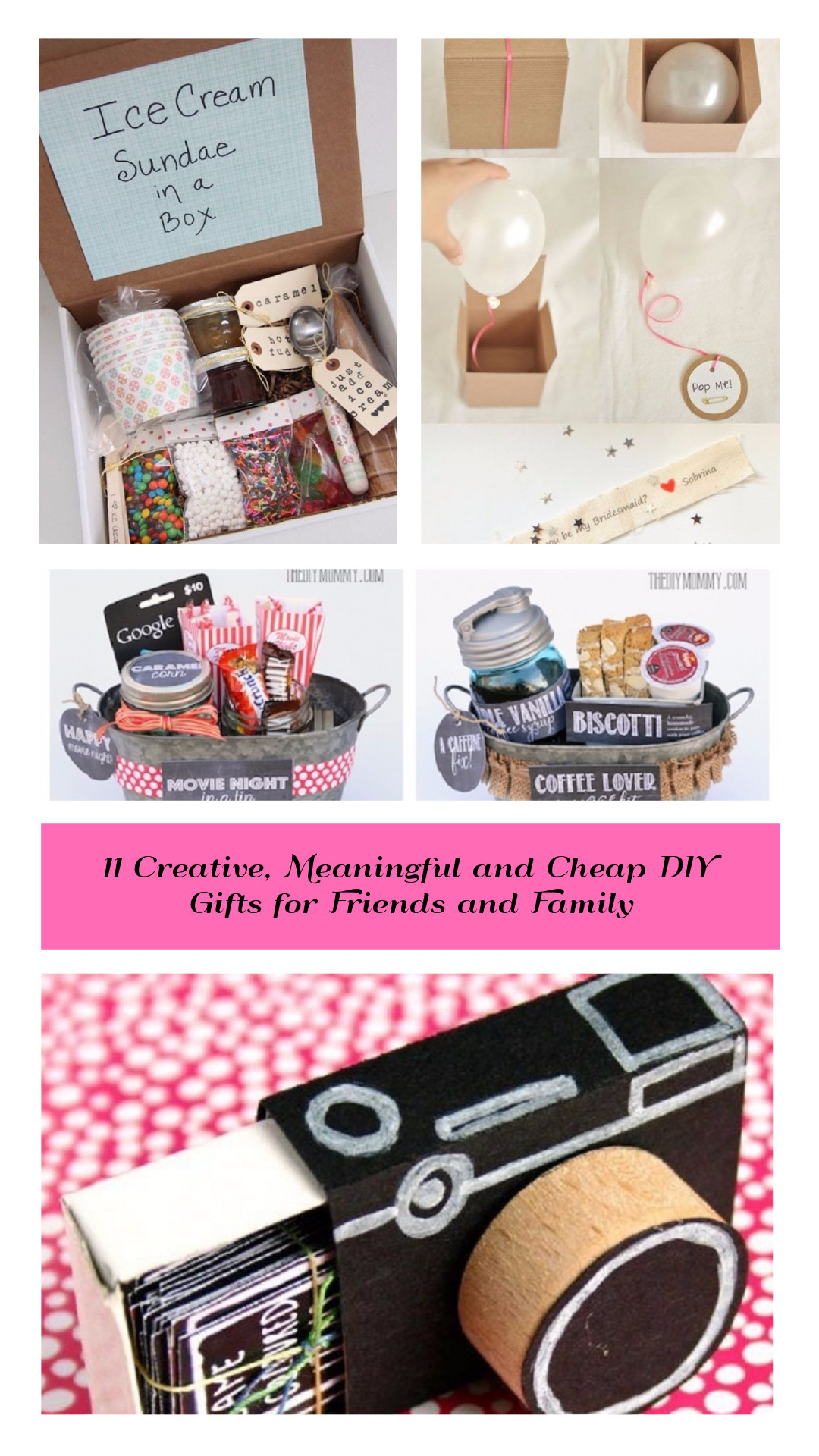 Best DIY Gifts
 11 Creative Meaningful and Cheap DIY Gifts for Friends