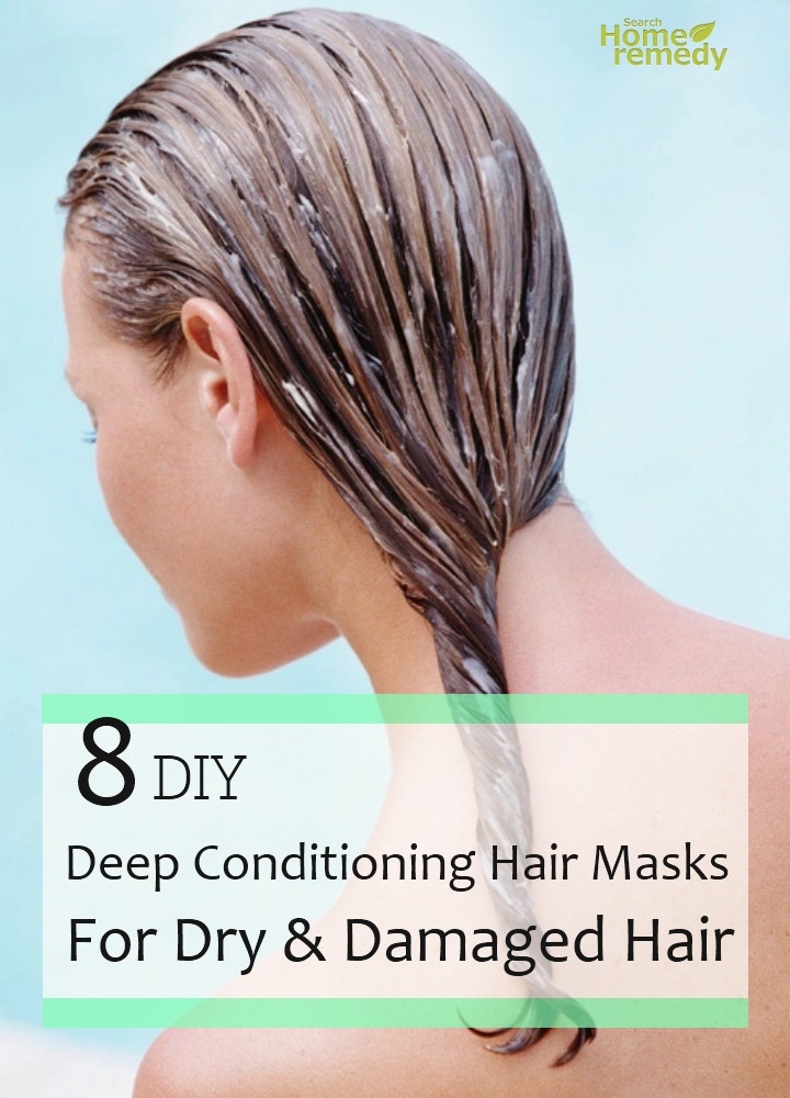 Best DIY Hair Mask For Damaged Hair
 8 DIY Deep Conditioning Hair Masks For Dry And Damaged