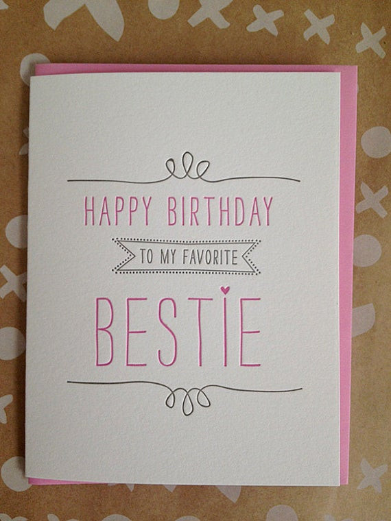 Best Friend Birthday Cards
 Bestie Card Best Friend Letterpress Birthday Card for by