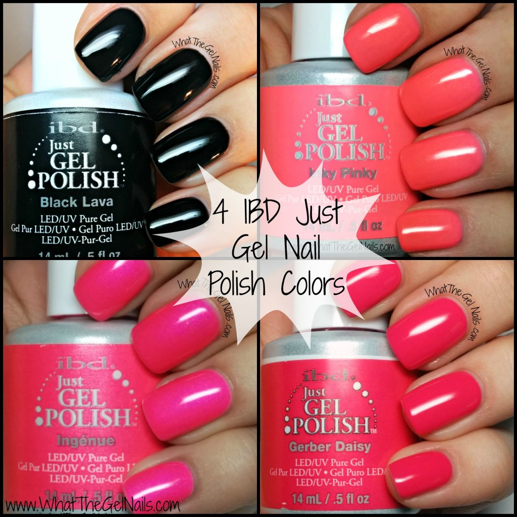 Best Gel Nail Colors
 4 IBD Just Gel Nail Polish Colors