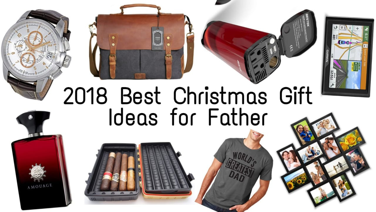 Best Gift Ideas For Dad
 Best Christmas Gift Ideas for Father 2019
