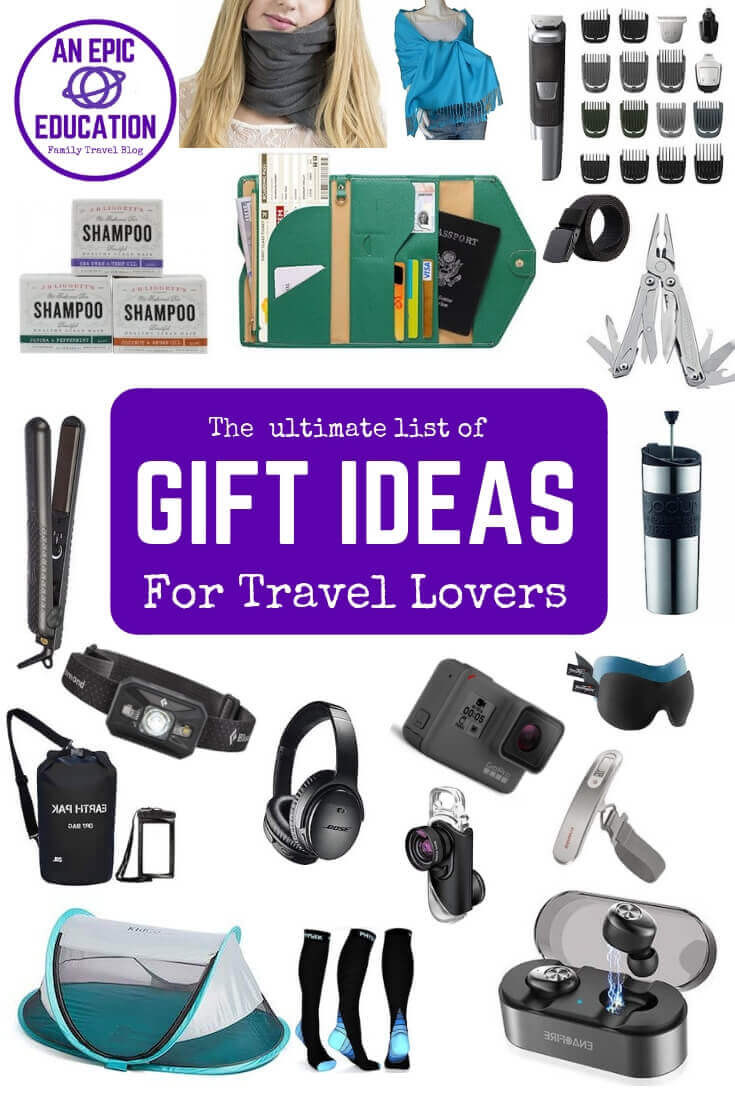Best Gift Ideas For Travelers
 Best Gifts for Travel Lovers Ultimate List of the Best