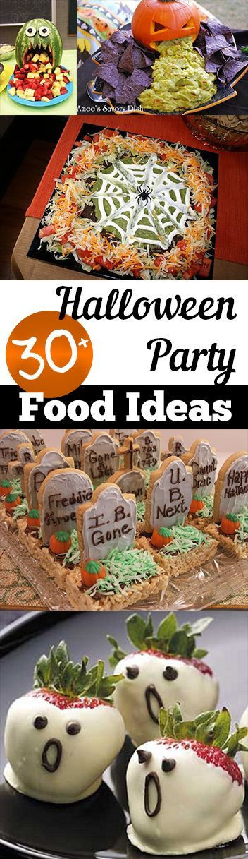 Best Halloween Party Ideas
 30 Halloween Party Food Ideas