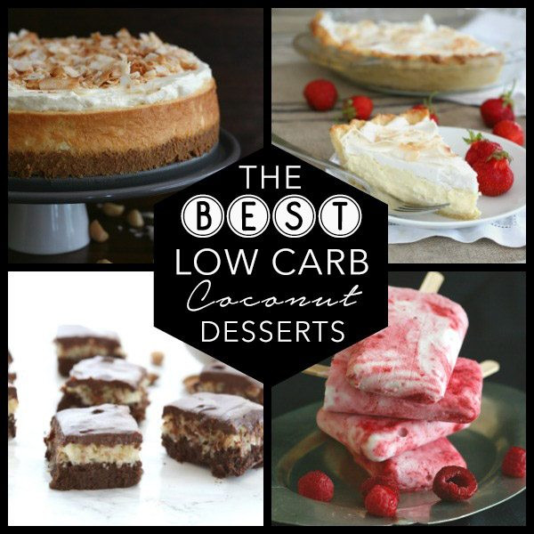 Best Low Carb Dessert
 The Best Low Carb Coconut Dessert Recipes