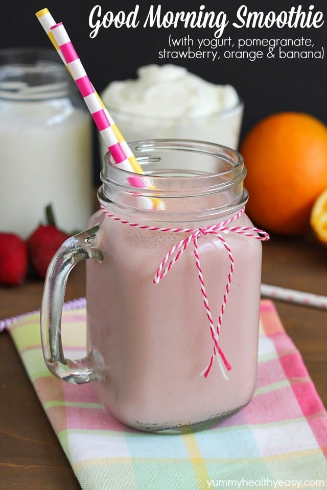 Best Morning Smoothies
 Good Morning Smoothie Yummy Healthy Easy