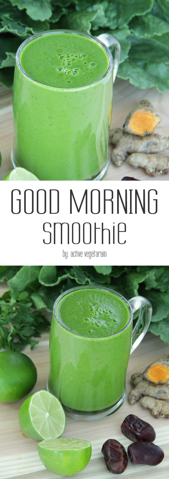 Best Morning Smoothies
 Good Morning Smoothie