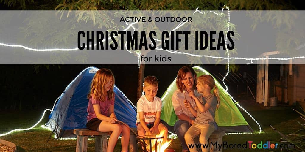 Best Outdoor Gifts For Kids
 Active and outdoor ts for kids My Bored Toddler