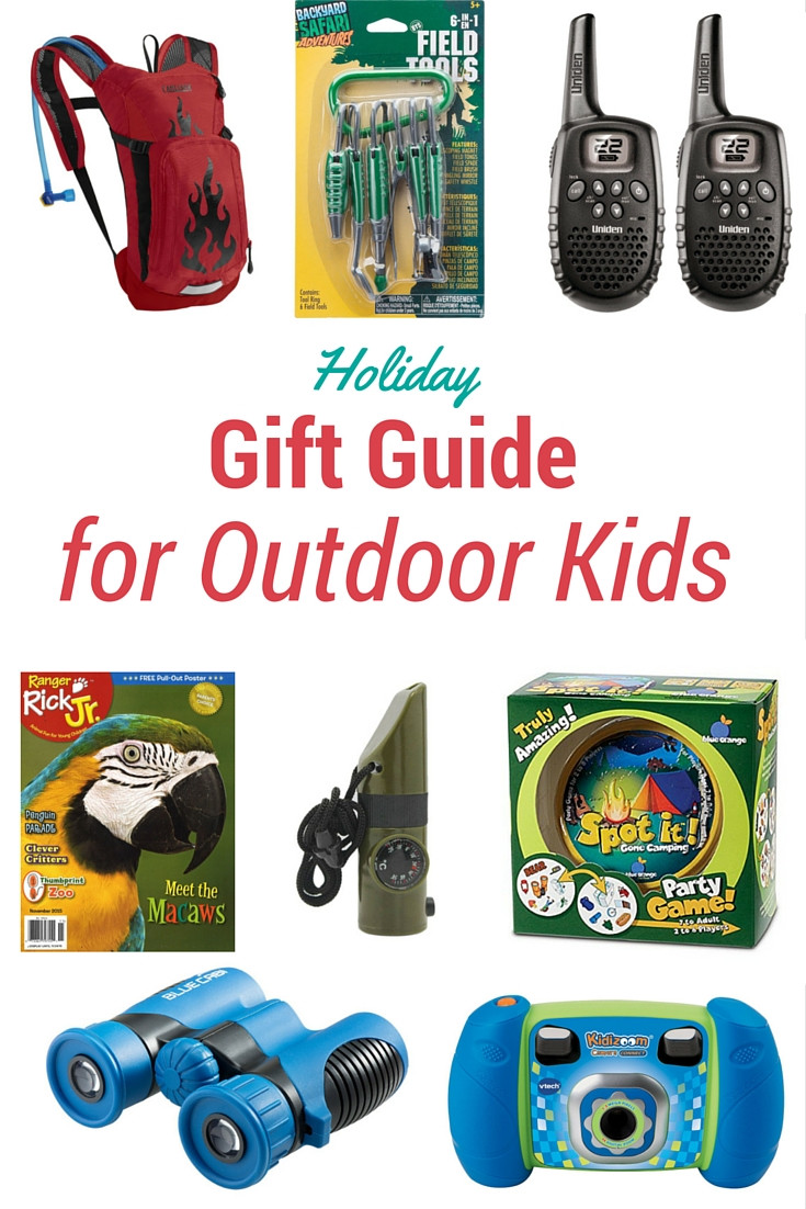 Best Outdoor Gifts For Kids
 Holiday Gift Guide for Outdoor Kids No Back Home