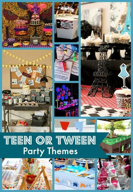Best Teenage Birthday Party Ideas
 10 Best Teen Tween Party Themes Teen Birthday Party Ideas