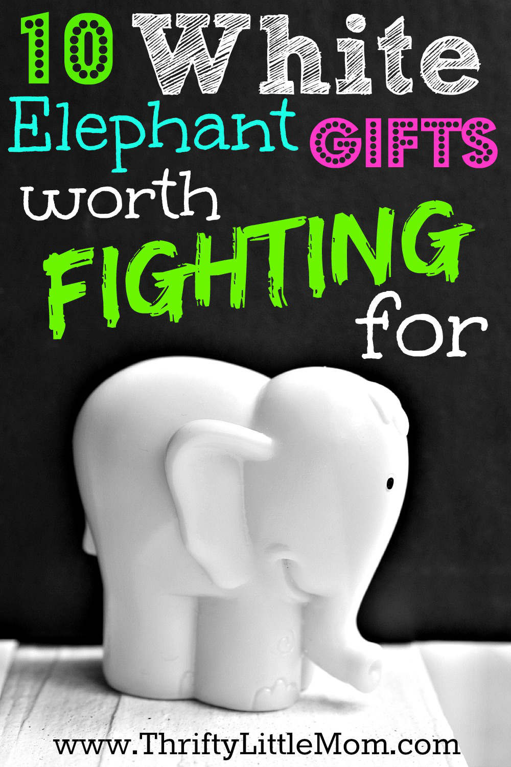 Best White Elephant Gift Ideas
 White Elephant Gifts Worth Fighting For Thrifty Little Mom