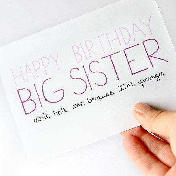 Big Sister Birthday Wishes
 Big Sister Birthday Card Birthday Card For Older by