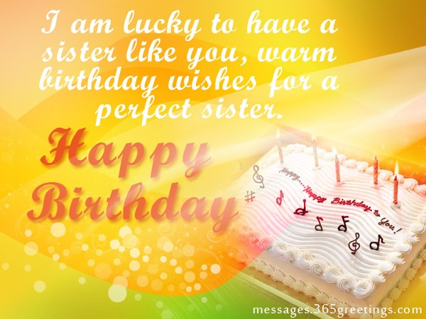 Big Sister Birthday Wishes
 Sister Birthday wishes that warm the heart Messages