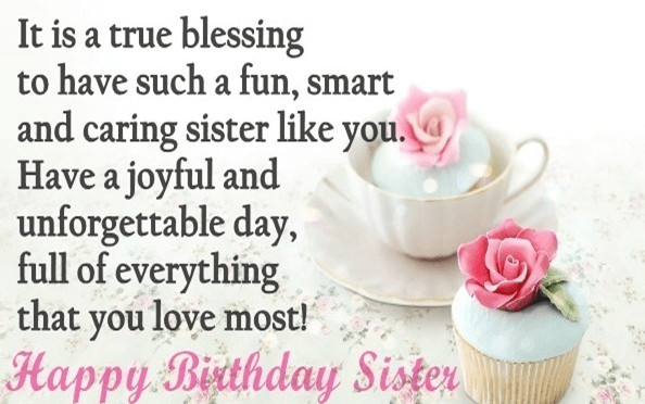 Big Sister Birthday Wishes
 BEST HAPPY BIRTHDAY SISTER QUOTES AND WISHES [2019
