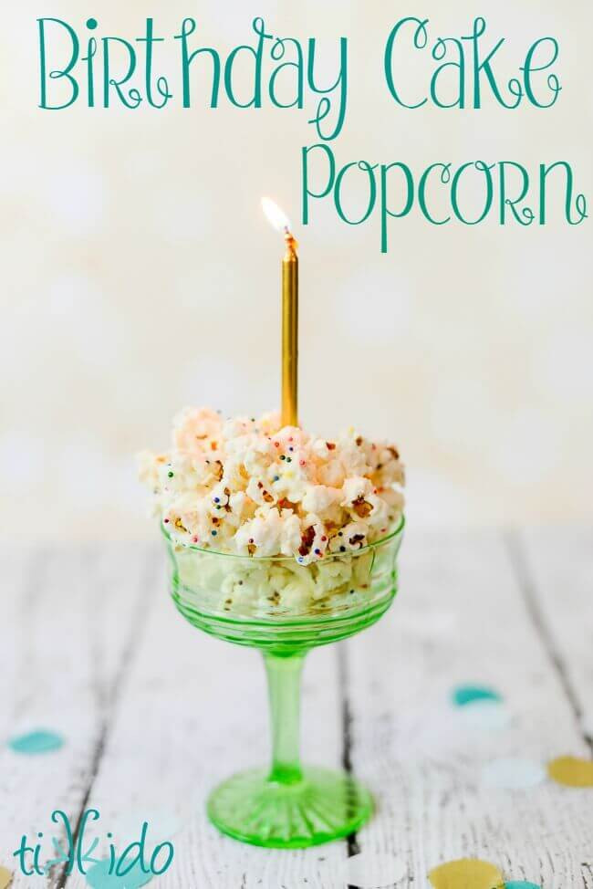 Birthday Cake Popcorn Recipe
 Birthday Cake Popcorn Recipe with Sprinkles