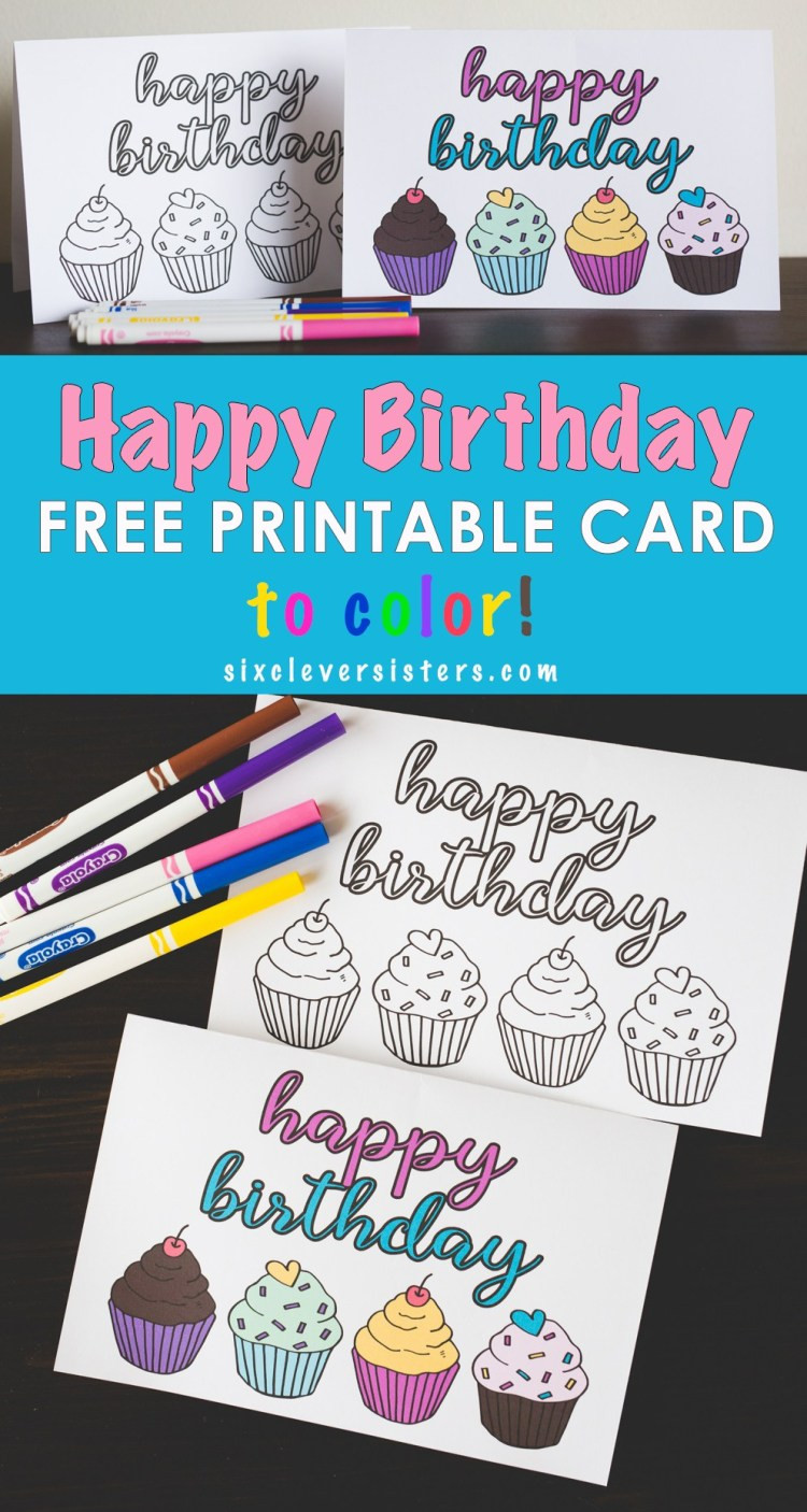 Birthday Card Printable
 FREE Printable Happy Birthday Card Six Clever Sisters