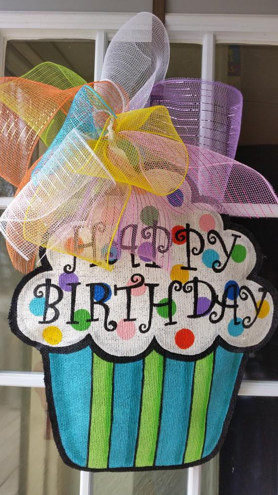 Birthday Door Decorations
 Cupcake burlap door hanger Happy Birthday by