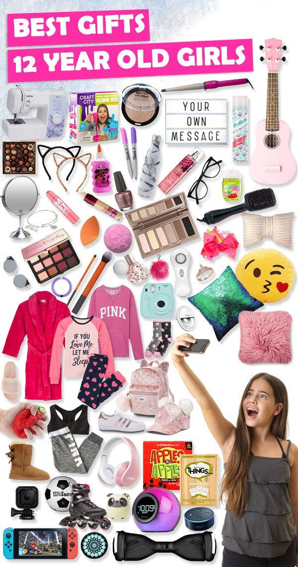 Birthday Gift Ideas For 12 Yr Old Girl
 Gifts for 12 Year Old Girls 2018