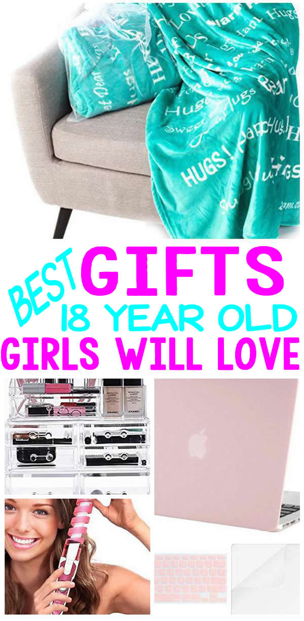 Birthday Gift Ideas For 18 Year Old Female
 BEST Gifts 18 Year Old Girls Will Love