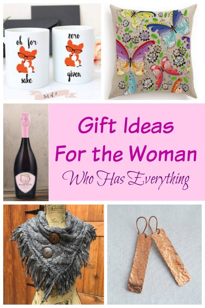 Birthday Gift Ideas For The Woman Who Has Everything
 Gift Ideas For The Women Who Has Everything