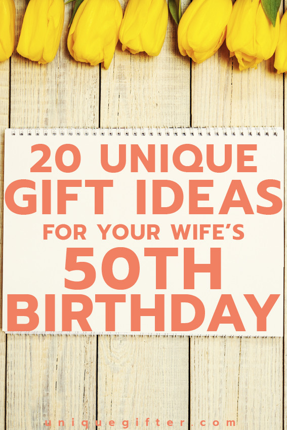 Birthday Gift Ideas For Wife 30
 20 Gift Ideas for your Wife’s 50th Birthday Unique Gifter