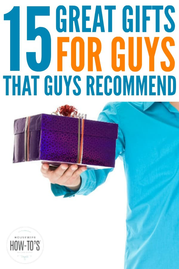 Birthday Gifts For Guy Friends
 15 Great Gifts For Guys A Man Approved Gift Guide