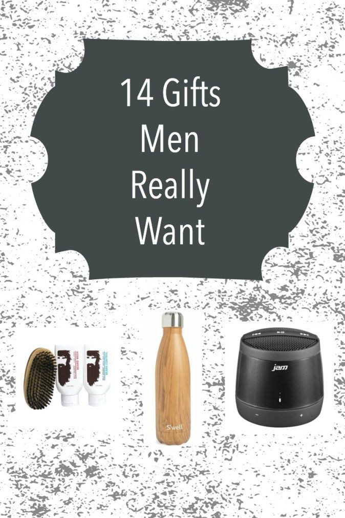Birthday Gifts Men
 14 Gifts Men Really Want