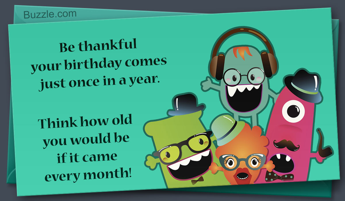 Birthday Greetings Funny
 Funny Birthday Card Messages That ll Make Anyone ROFL