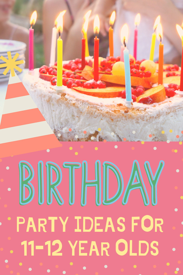 Birthday Party Craft Ideas For 11 Year Olds
 Birthday Party Ideas for 11 12 Year Olds
