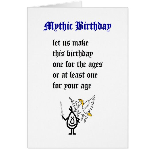 Birthday Poems Funny
 Mythic Birthday a funny happy birthday poem