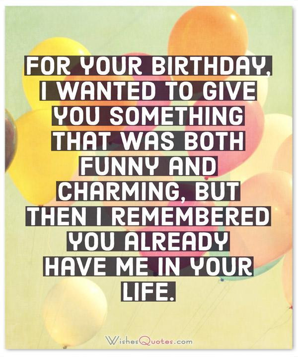 Birthday Quote Funny
 Funny Birthday Wishes for Friends and Ideas for Maximum
