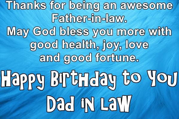 Birthday Quotes For Father In Law
 [30 ] Happy Birthday Father in Law Wishes and Messages