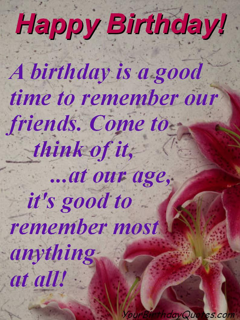 Birthday Quotes To A Friend
 Best Friend Birthday Quotes QuotesGram