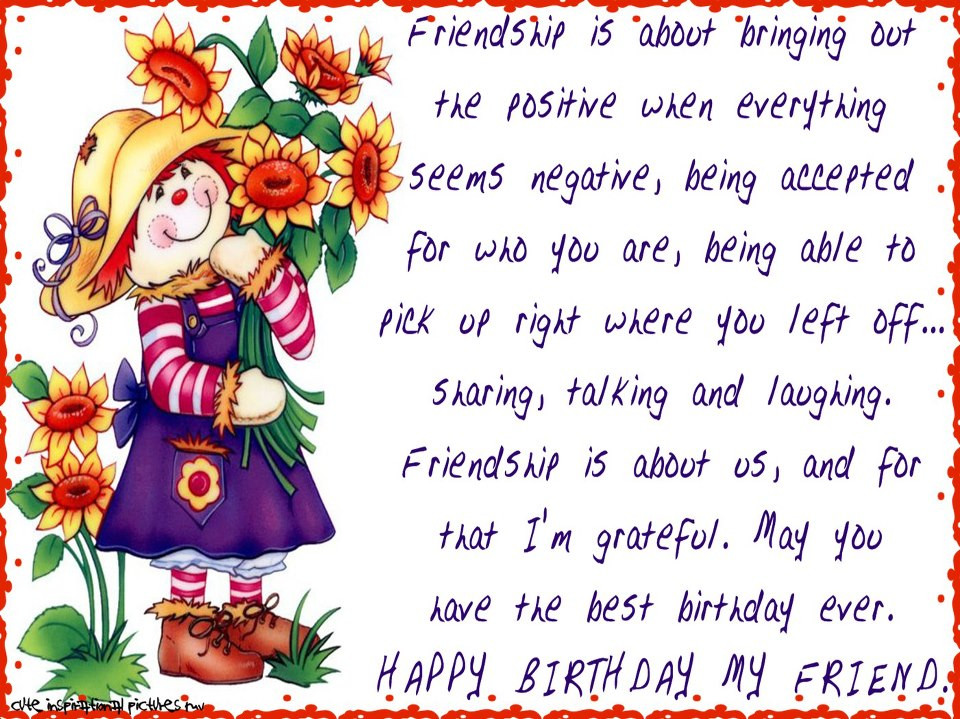 Birthday Quotes To A Friend
 Happy Birthday Wishes For Friend Quotes QuotesGram