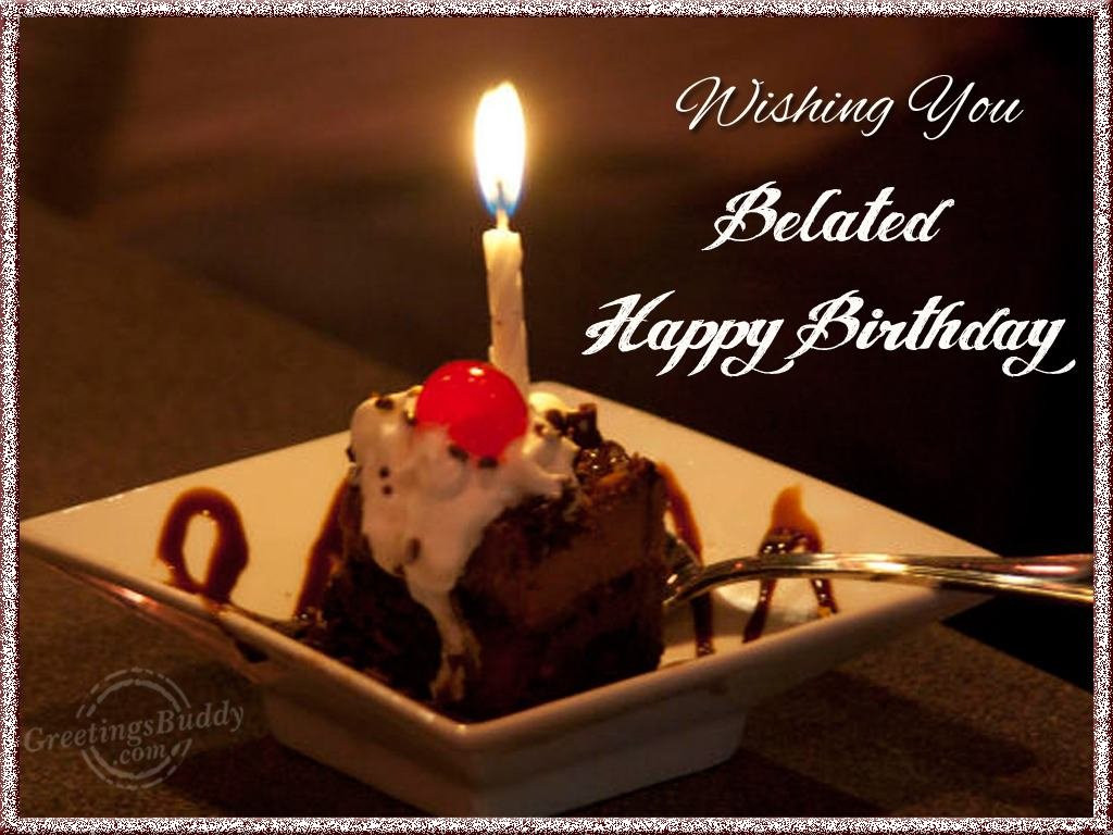 Birthday Wishes Belated
 belated birthday wishes Free