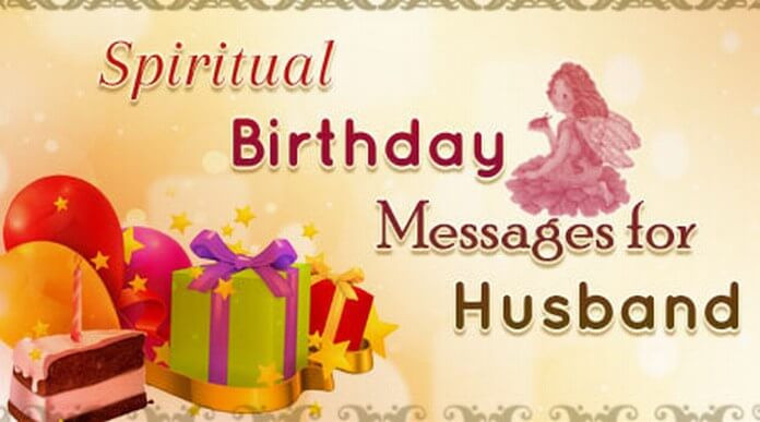 Birthday Wishes For A Husband
 Best Sample Message