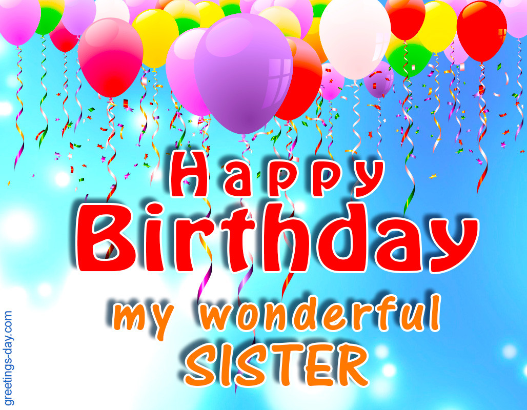 Birthday Wishes For A Sister
 Greeting cards for every day November 2015
