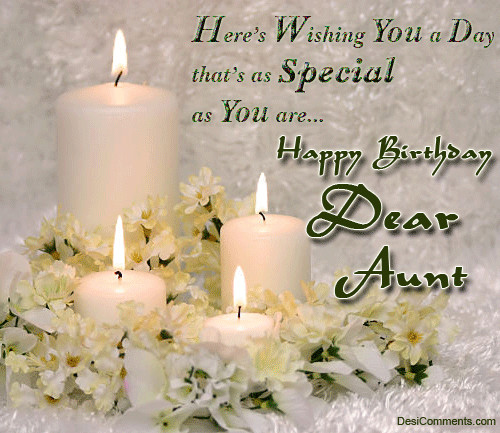Birthday Wishes For Aunt
 Happy Birthday Dear Aunt s and for