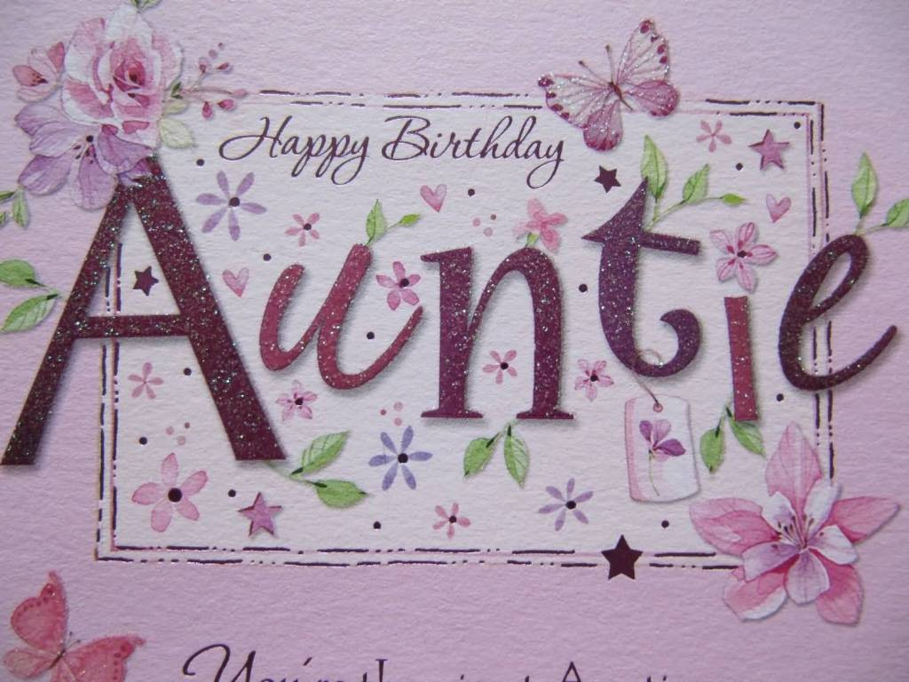 Birthday Wishes For Aunty
 Birthday Wishes For Aunt