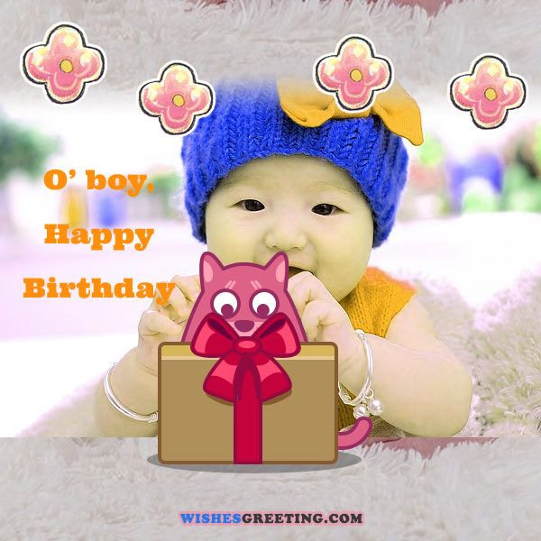 Birthday Wishes For Baby Boy
 Happy Birthday Baby Wishes for a baby boy or girl
