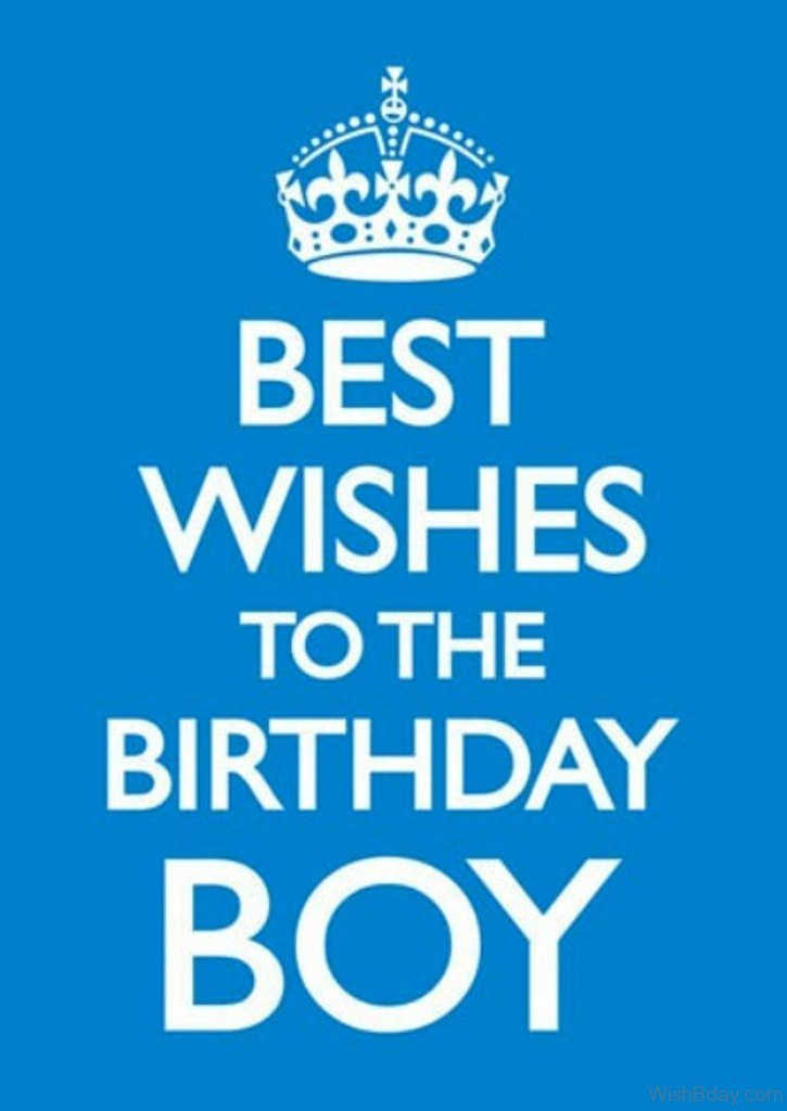 Birthday Wishes For Boy
 59 Birthday Wishes For Boy