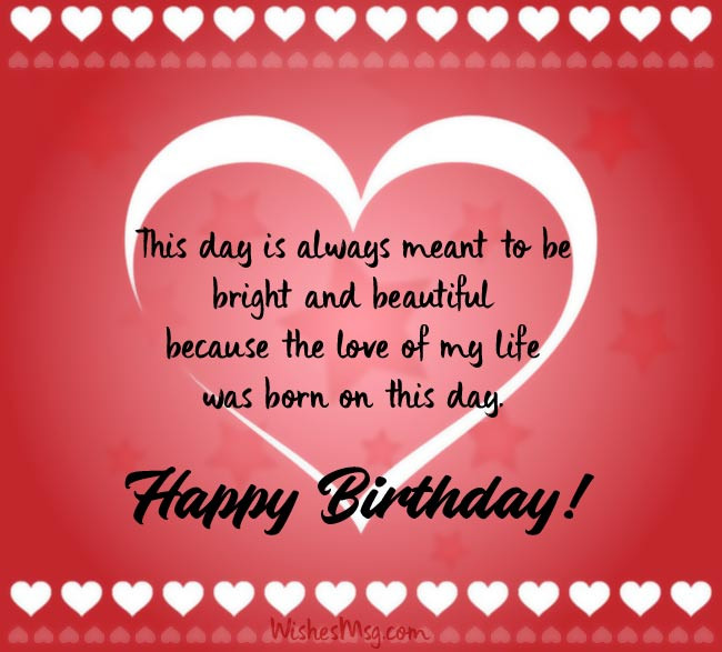 Birthday Wishes For Boyfriend
 Birthday Wishes for Boyfriend Romantic Birthday Messages